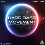 Portada para "Hard Bass Movement"