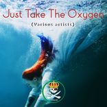 Artwork voor "Just Take The Oxygen"