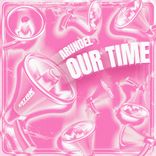 Artwork for "Our Time"