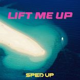 Artwork voor "Lift Me Up"