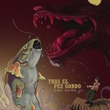 Artwork for "Tras El Pez Gordo"