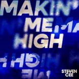 Artwork for "Makin' Me High"