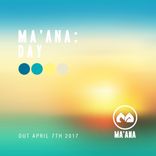 Artwork for "Ma'ana: Day"
