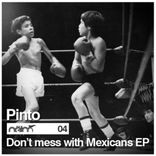 Artwork for "Dont Mess With Mexicans EP"