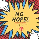 Artwork for "No Hope!"