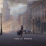 Artwork für "Take My Breath"