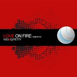 Artwork for "Love On Fire"