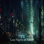 Artwork voor "Late Nights in Tokyo"