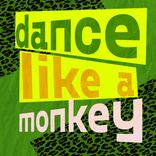 Artwork voor "Dance like a monkey"