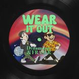 Artwork for "Wear It Out"