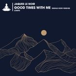 Portada para "Good Times with Me (Seumas Norv Remixes)"