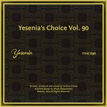 Artwork für "Yesenia's Choice, Vol. 90"