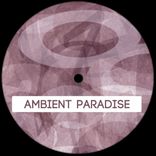 Ambient Paradise