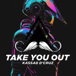 Artwork für "Take You Out"