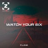 Artwork voor "Watch Your Six"