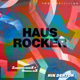 Artwork for "Haus Rocker (Zaquento Remix)"
