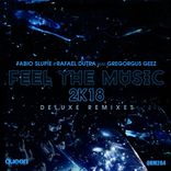 Artwork voor "Feel the Music 2K18 (Deluxe Remixes)"