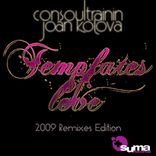 Artwork for "Templates Of Love (The Remixes Pasrt One)"