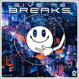 Artwork voor "Give Me Breaks"