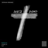 Artwork for "He's Dead"