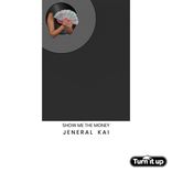 Artwork for "Show Me The Money"