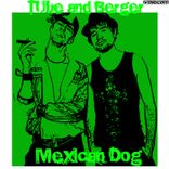 Artwork for "Mexican Dog"
