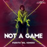 Portada para "Not A Game"