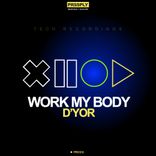Artwork für "Work My Body"