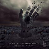 Artwork für "Waste of Humanity Remixes, Pt. 1"