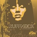 Artwork for "Ruffneck (feat. Michelle Harris)"