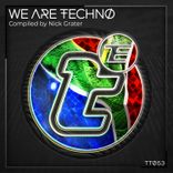 Artwork for "We Are Techno"