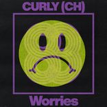 Artwork for "Worries"