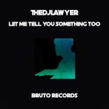 Portada para "Let Me Tell You Something Too"