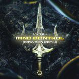 Artwork for "Mind Control (Posyden Remix)"