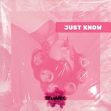 Just Know