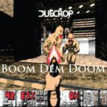Artwork voor "Boom Dem Doom"