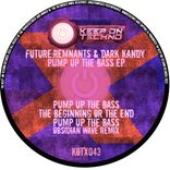 Artwork for "Pump Up The Bass EP"