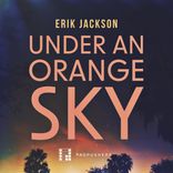 Artwork for "Under An Orange Sky"