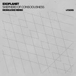 Artwork voor "Shepherd Of Consciousness (Monojoke Remix)"