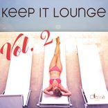 Artwork for "Keep It Lounge, Vol. 2"