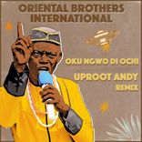 Portada para "Oku Ngwo Di Ochi (Uproot Andy Remix)"