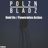 Artwork for "Hold on / Penetrative Action"
