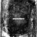 Artwork for "ANCESTORS"