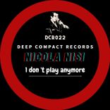 Artwork for "Don't Play Anymore"