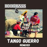 Artwork for "Tango Guerro (Remixed)"
