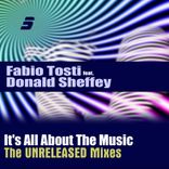 Artwork for "It's All About the Music (The Unreleased Mixes)"