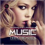 Artwork for "Music (Hard Remixes)"
