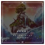 Artwork for "Gotta Stay"