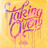 Artwork for "Taking Over"