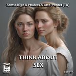 Artwork for "Think About Sex"
